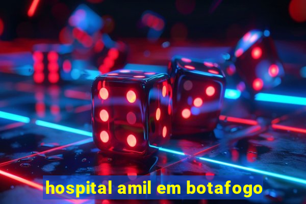 hospital amil em botafogo